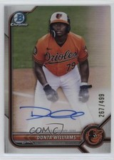 2022 Bowman Chrome Prospect Refractor 267/499 Donta Williams #CPA-DW Auto 10ek