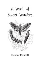Eleanor Prescott | A World Of Sweet Wonders | Taschenbuch | Englisch (2025)