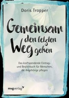 Gemeinsam Den Letzten Weg Gehen Doris Tropper