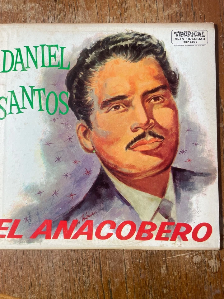 TWO Daniel Santos LP's 1950's El Anacobero & Encores De Daniel Santos - Image 2 of 4