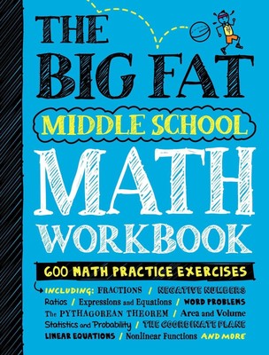 The Big Fat Middle School Math Workbook | 600 Math Practice Exercises | Englisch