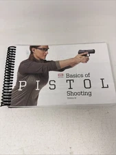 NRA Guide Basics of Pistol Shooting 4th Edition Spiral Book