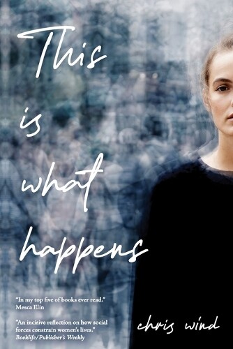 Thumbnail - Chris Wind This Is What Happens (taschenbuch)