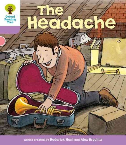 Oxford Reading Tree Level 1+ Patterned Stories Headache Paperback by Hunt