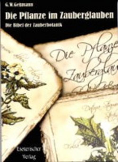 Thumbnail - Die Pflanze Zauberglauben, G. W. Gessmann