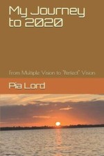 My Journey to 2020: From Multiple-Vision to P...