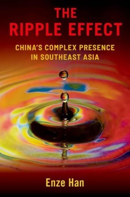 The Ripple Effect by Han Enze Associate Professor Department of Politics and Pub