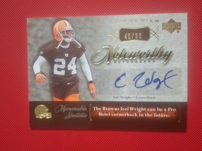 2007 UD Premier - Noteworthy Autographs Eric Wright #N-EW /99 (AU, RC)