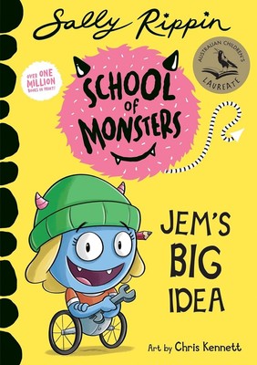 Jem's Big Idea: School of Monsters by Sally Rippin (English) Paperback Book