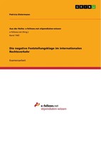Patricia Elstermann | Die Negative Feststellungsklage Im Internationalen...
