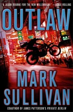 Outlaw: A Robin Monarch Novel (Robin Monarch Thrillers)
