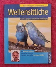 KOSMOS Wellensittiche halten & pflegen verstehen & beschäftigen  neuwertig 