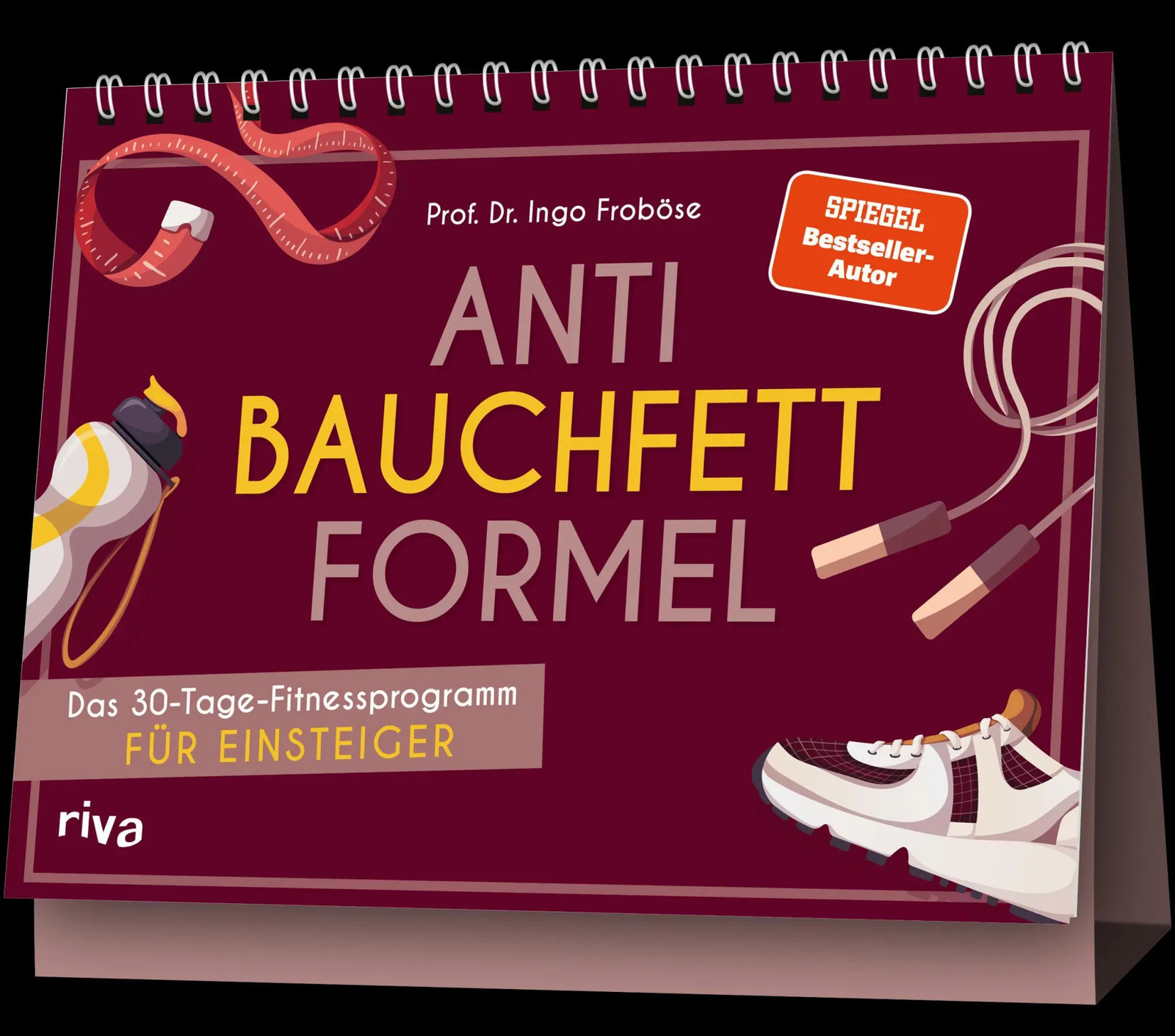 Anti-Bauchfett-Formel | Ingo Froböse | Deutsch | Kalender | 66 S. | riva Verlag