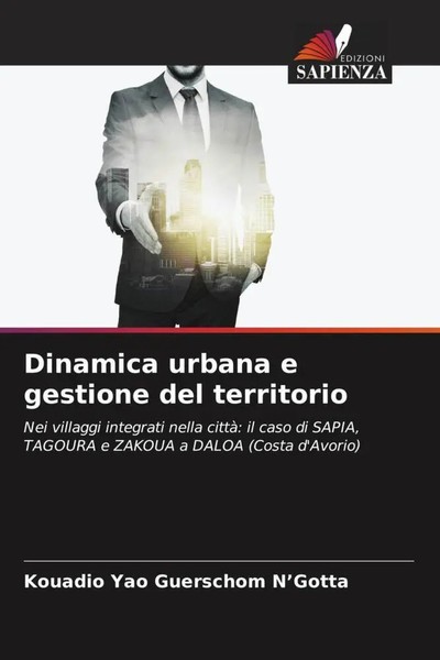 Kouadio Yao Guerschom N'gotta | Dinamica Urbana E Gestione Del Territorio | Buch-image