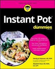 Instant Pot Cookbook For Dummies by Peterson