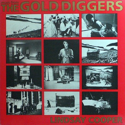 Music From The Gold Diggers | Lindsay Cooper | Neuwertig