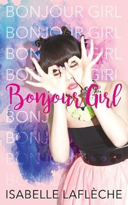 Bonjour Girl - 9781459742000
