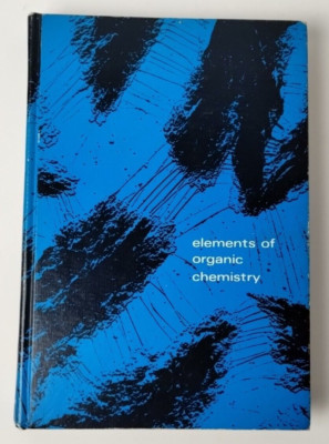 Vintage ELEMENTS OF ORGANIC CHEMISTRY (1967, HC) McGraw Hill