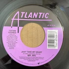 MR. BIG Just Take My Heart / Road To Ruin 1991 45 Atlantic 7-87509 NEW UNPLAYED