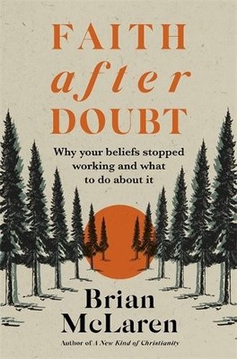 Brian D. McLaren Faith after Doubt (Paperback) (UK IMPORT)