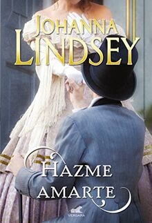 Hazme amarte/ Make Me Love You (Amor y aventura, Ba... | Buch | Zustand sehr gut
