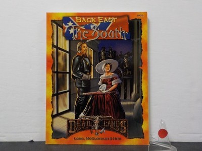 G1212 BACK EAST THE SOUTH DEADLANDS THE WEIRD WEST #1026 Paperback 1999 Pinnacle