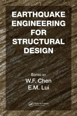 Earthquake Engineering for Structural Design - 9780849372346