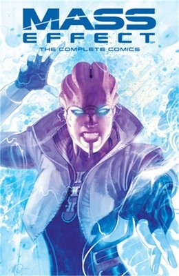 Mass Effect: The Complete Comics (Paperback or Softback)