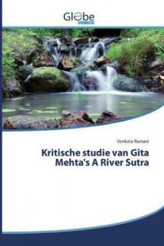 Thumbnail - Kritische Studie Van Gita Mehta's A River Sutra 5930