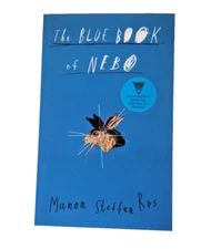 The Blue Book of Nebo by Manon Steffan Ros (Uncorrected Proof)