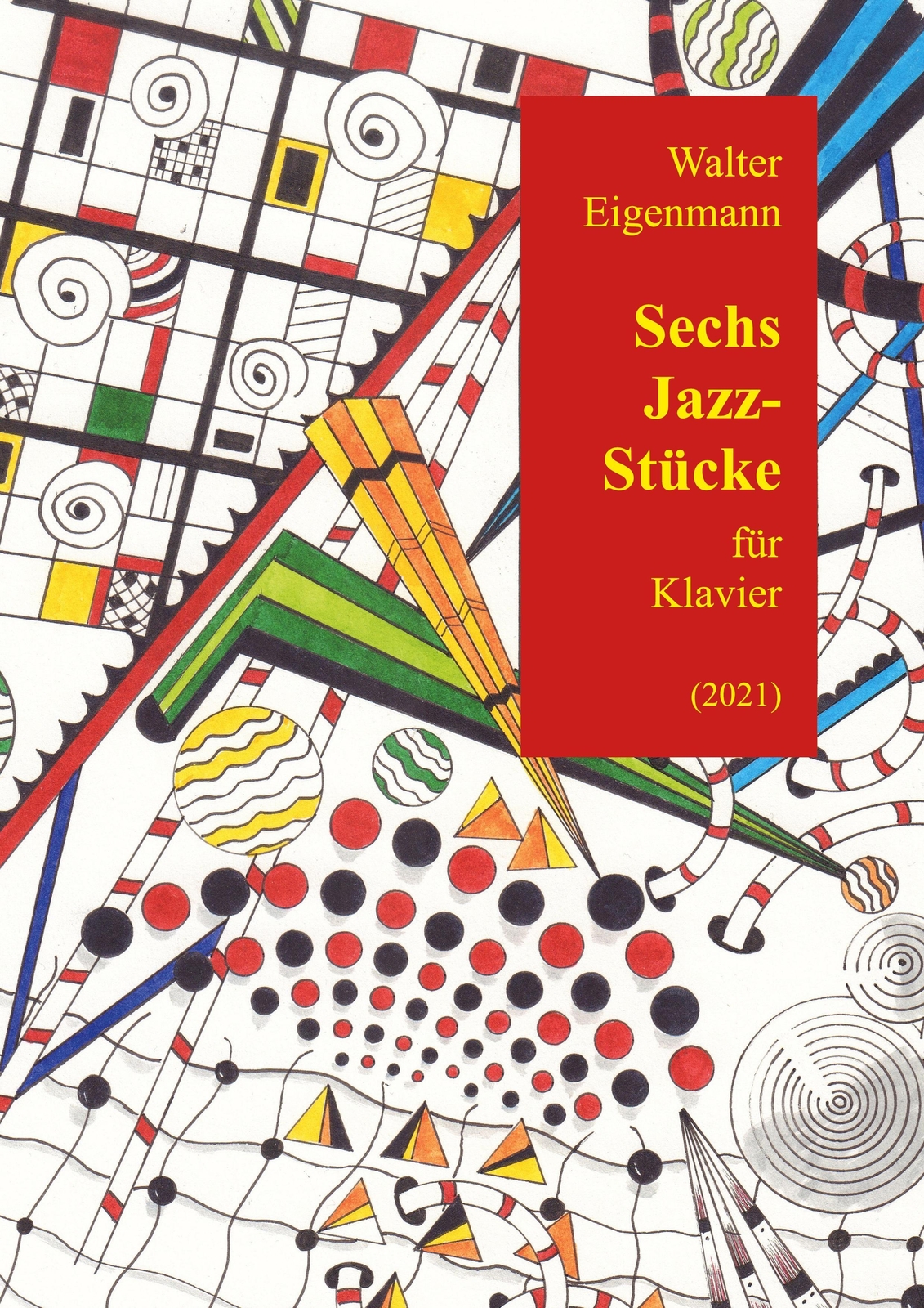 Thumbnail - 6 Jazz-stücke Für Klavier Walter Eigenmann Taschenbuch Paperback 24 S.