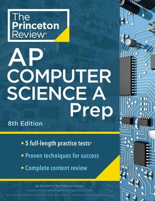 Princeton Review AP Computer Science a Prep, 8th Edition | The Princeton Review