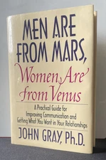 Men Are from Mars, Women Are from Venus: A Practical Guide for Improving...