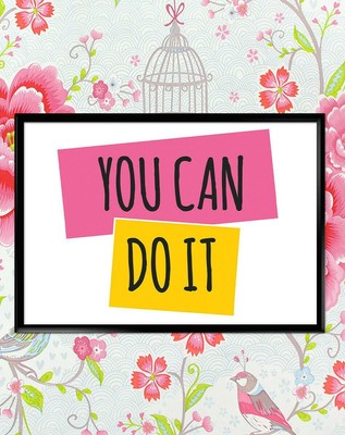 You Can Motivational Inspirational Quote Poster Print Wall Art