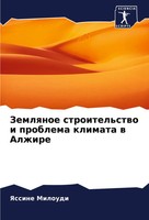 Zemlqnoe Stroitel'stwo I Problema Klimata W Alzhire Yassine Miloudi Taschenbuch
