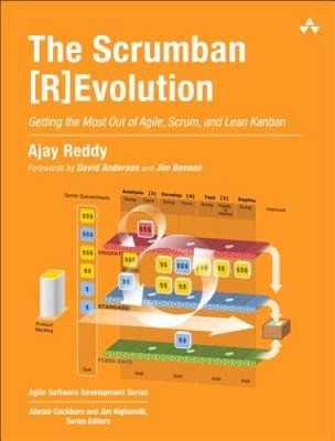 The Scrumban [R]Evolution: Getting the Most Out of Agile, Scrum, and - VERY GOOD