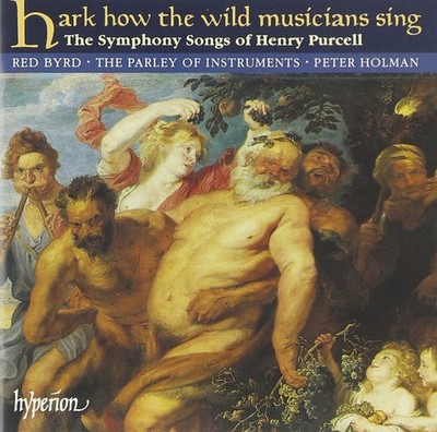 Henry Purcell - Hark How The Wild Musicians Sing, ... (CD 0)