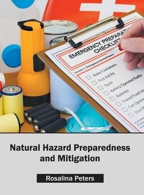Natural Hazard Preparedness and Mitigation (Hardback)