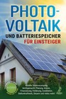 Photovoltaik und Batteriespeicher für Einsteiger | Thomas Bonke | deutsch