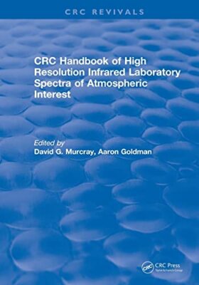 Revival: Handbook of High Resolution Infrared Laboratory Spectra of ...