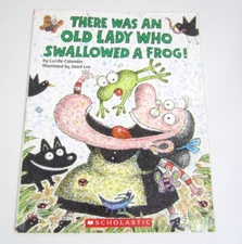 There Was an Old Lady Who Swallowed a Frog 1st Ed Paperback Lucille Colandro Lee