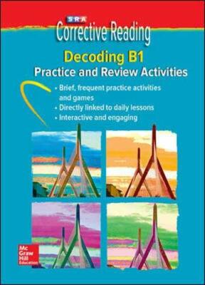 SRA Corrective Reading Decoding B1 Practice and Review Activities CD-Rom