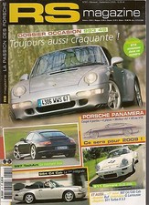 RS MAGAZINE 51 ESSAI PORSCHE 997 C4 & C4S CABRIOLET 993 C4S 911 C RS 3.0 1974