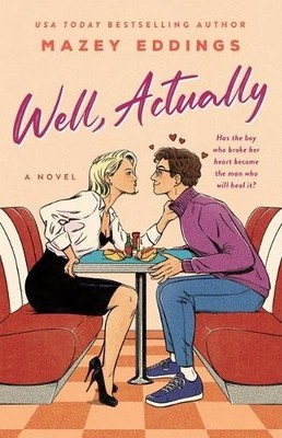 Mazey Eddings Well, Actually (Gebundene Ausgabe)