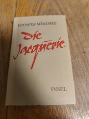 Die Jacquerie Merimee, Prosper: