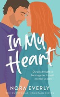 Nora Everly | In My Heart | Taschenbuch | Englisch (2019) | Nora Everly