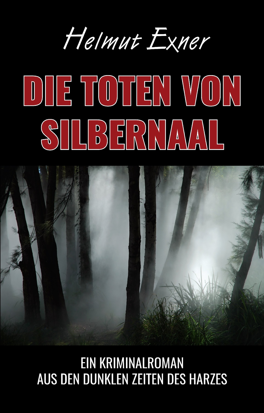 Thumbnail - Helmut Exner / Die Toten Von Silbernaal