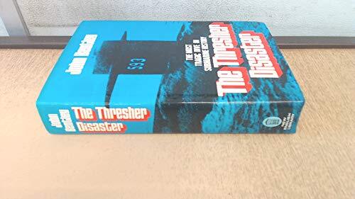 The Thresher Disaster - John Bentley - Hardback - Good