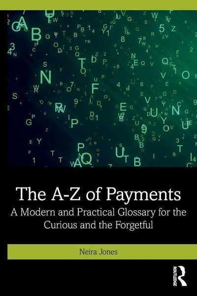 The A-Z Of Payments | Neira Jones | Taschenbuch | Einband - Flex.(Paperback)-image
