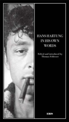 HANS HARTUNG IN HIS OWN WORDS by HARTUNG, HANS Paperback Self Help Business